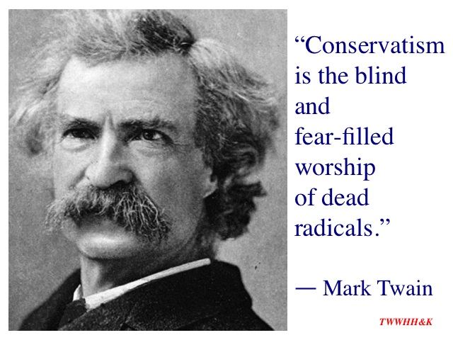 Mark Twain on Conservatism
